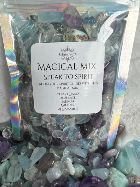 Magical mix- Speak to spirit